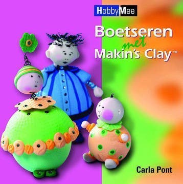 Boetseren met Makins Clay / Hobby Mee 9789058773654 C. Pont, Verzenden, Zo goed als nieuw, C. Pont