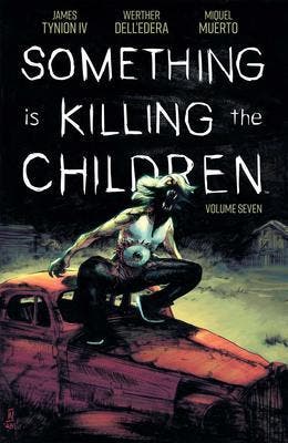 Something is Killing the Children Volume 7, Verzenden, Zo goed als nieuw