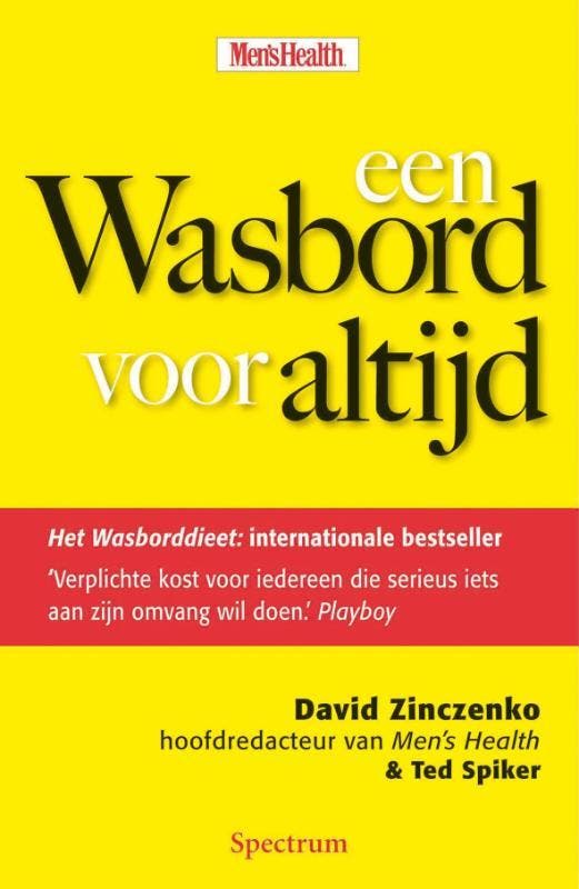 Een wasbord voor altijd / Mens health 9789027427144, Boeken, Hobby en Vrije tijd, Gelezen, Verzenden
