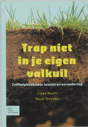 Trap niet in je eigen valkuil 9789031345830 L. Nauth, Verzenden, Gelezen, L. Nauth