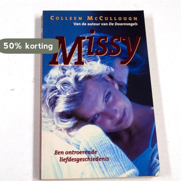 Missy 9784490166026 McCullough Colleen 1937-2015, Livres, Romans, Envoi