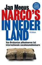 Narcos in Nederland 9789046833056 Jan Meeus, Verzenden, Gelezen, Jan Meeus