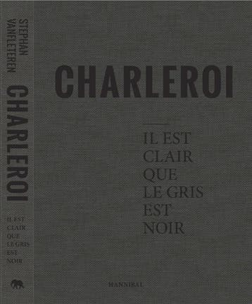 Charleroi | stephan Vanfleteren | Nieuw, Boeken, Verzenden, Nieuw, Stephan Vanfleteren