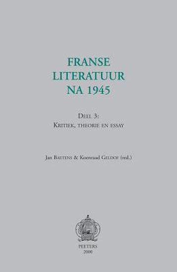 Franse literatuur na 1945. Deel 3: kritiek, theorie en essay, Verzenden