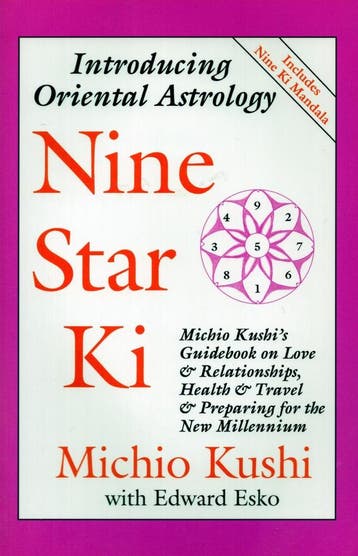 Nine Star Ki - Michio Kushi - 9780962852800 - Paperback, Verzenden