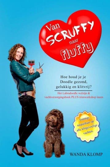 Van Scruffy naar Fluffy 9789402189124 Wanda Klomp, Verzenden, Wanda Klomp