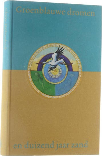 Groenblauwe dromen en duizend jaar zand 9789026991714, Verzenden, Gelezen, Claire Hülsenbeck