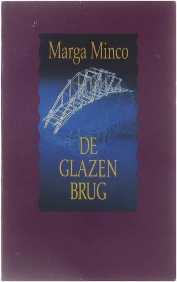 Glazen brug - M. Minco - Minco, Livres, Verzenden