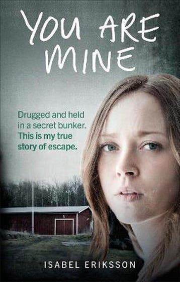 You Are Mine 9781785037115 Isabel Eriksson, Verzenden, Isabel Eriksson