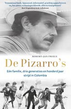 De PizarroS 9789029099813 Robert-Jan Friele, Verzenden, Nieuw, Robert-Jan Friele