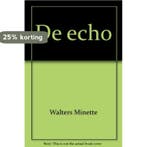 De echo 9789022522363 Minette Walters, Boeken, Verzenden, Gelezen, Minette Walters