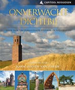 Onverwacht dichtbij / Capitool reisgidsen 9789000352067, Verzenden, Zo goed als nieuw, Travelingo