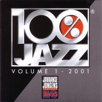 Various - 100% Jazz - Volume 1 - 2001, Verzenden