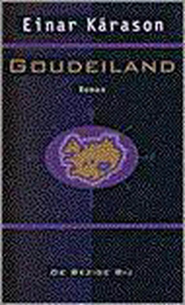 GOUDEILAND 9789023437895 E. Karason, Livres, Romans, Envoi