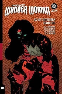 Absolute Wonder Woman Volume 2: As My Mothers Made Me, Verzenden, Nieuw