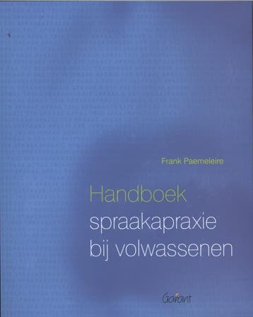 Handboek spraakapraxie bij volwassenen 9789044129151, Verzenden, Gelezen, Frank Paemeleire