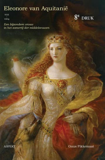 Eleonore van Aquitanië 1122-1204 9789461530721, Boeken, Verzenden, Zo goed als nieuw, Guus Pikkemaat