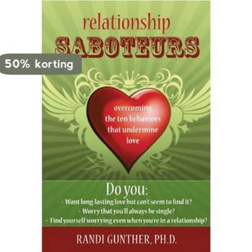 Relationship Saboteurs 9781572247468 Randi Gunther, Verzenden, Randi Gunther