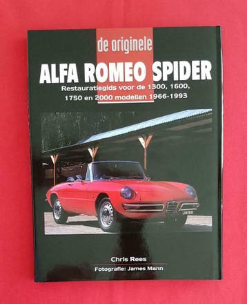 Alfa Romeo Spider 1966-1993, de originele, Livres, Autos | Livres, Verzenden, Chris Rees