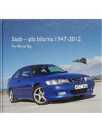 SAAB - ALLA BILARNA 1947 - 2012
