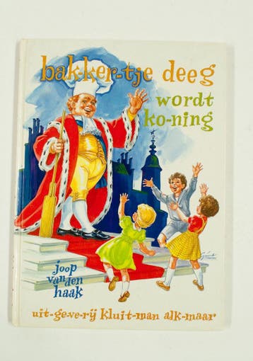 BAKKERTJE DEEG. WORDT KONING 9789020690804 Haak, Verzenden, Gelezen, Haak