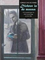 Dichter in de massa 9789045091525 Gerolf van de Perre, Verzenden, Gerolf van de Perre