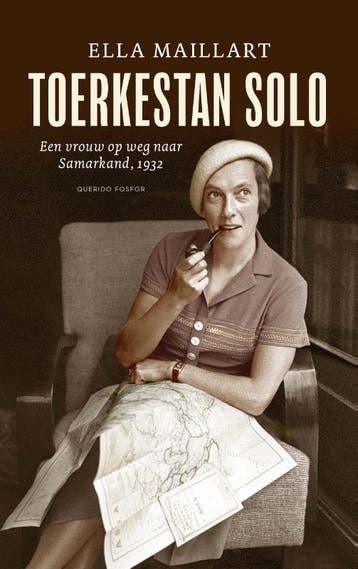 Toerkestan solo 9789021449135 Ella Maillart, Verzenden, Ella Maillart