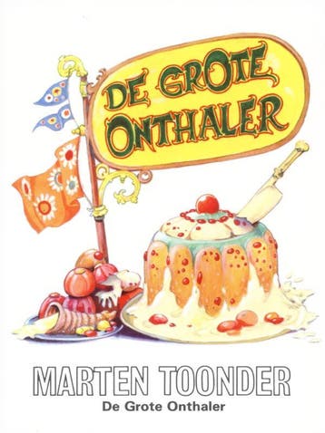 De grote onthaler / Avonturen van Tom Poes 9789023406105, Verzenden, Marten Toonder