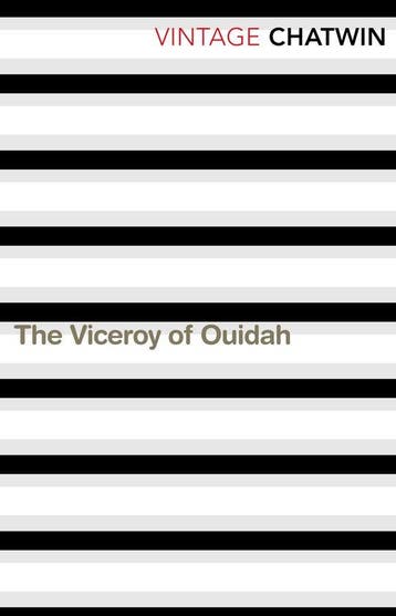 Vintage Classics Viceroy Of Ouidah 9780099769613, Verzenden, Gelezen, Bruce Chatwin