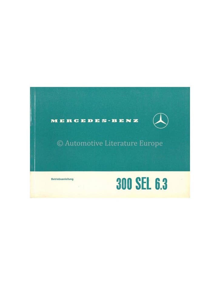1969 MERCEDES BENZ 300 SEL 6.3 INSTRUCTIEBOEKJE DUITS, Autos : Divers, Modes d'emploi & Notices d'utilisation, Enlèvement ou Envoi