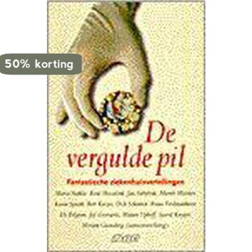 De vergulde pil 9789020459760, Verzenden, Gelezen