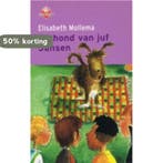 De hond van juf Jansen 9789034512741 E. Mollema, Verzenden, E. Mollema