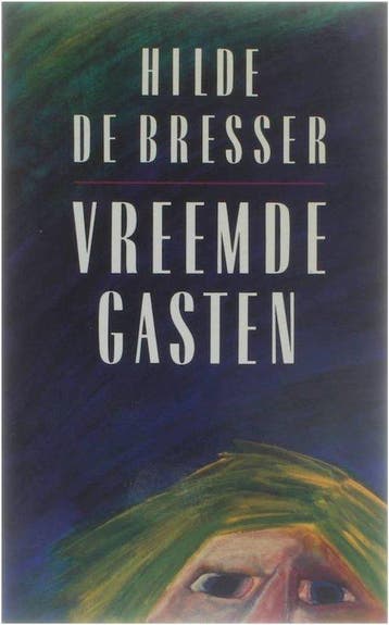Vreemde gasten - Bresser, Verzenden, Nieuw