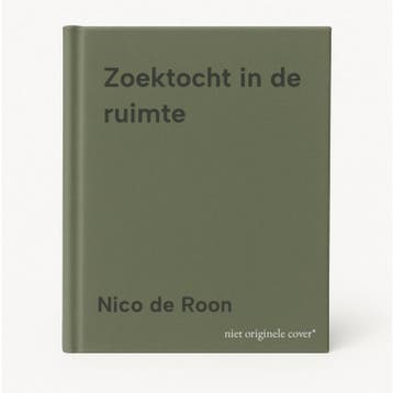 Zoektocht in de ruimte 9789088343278 Nico de Roon, Verzenden, Gelezen, Nico de Roon