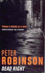 Dead Right 9780330482172 Peter Robinson, Verzenden, Peter Robinson