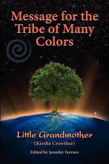 Message for the Tribe of Many Colors 9780983696407, Verzenden, Gelezen, Kiesha Crowther