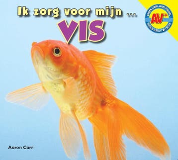 Vis / Ik zorg voor mijn ... 9789461753724 Aaron Carr, Verzenden, Zo goed als nieuw, Aaron Carr
