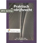 Praktisch Bedrijfsrecht 9789001899745 J.W.J. Fiers, Verzenden, Zo goed als nieuw, J.W.J. Fiers