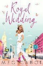 Royal Wedding 9781447298717 Meg Cabot, Verzenden, Gelezen, Meg Cabot