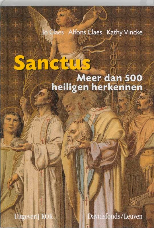 Sanctus 9789080688339 Jo Claes, Boeken, Geschiedenis | Wereld, Gelezen, Verzenden