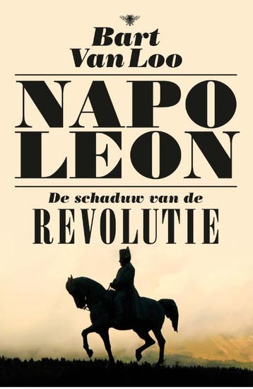Napoleon 9789085425960 Bart Van Loo, Verzenden, Gelezen, Bart Van Loo