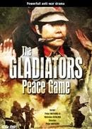 Gladiators - Peace game, the op DVD, Cd's en Dvd's, Verzenden, Nieuw in verpakking