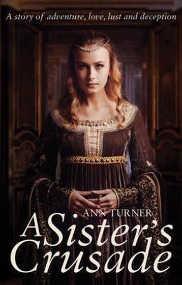 A Sisters Crusade 9781785891175 Ann Turner, Verzenden, Gelezen, Ann Turner
