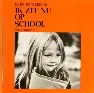 Ik zit nu op school - Becker, Verzenden, Nieuw
