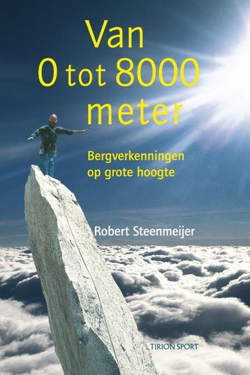 Van 0 tot 8000 meter 9789043909167 R. Steenmeijer, Verzenden, Gelezen, R. Steenmeijer