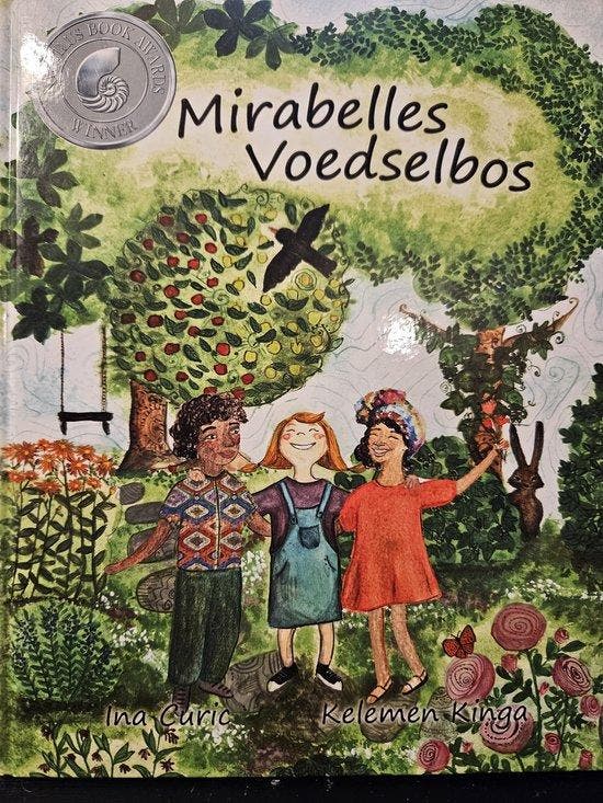 Mirabelles Voedselbos 9789090335360 Ina Curic, Livres, Livres pour enfants | Jeunesse | 13 ans et plus, Envoi