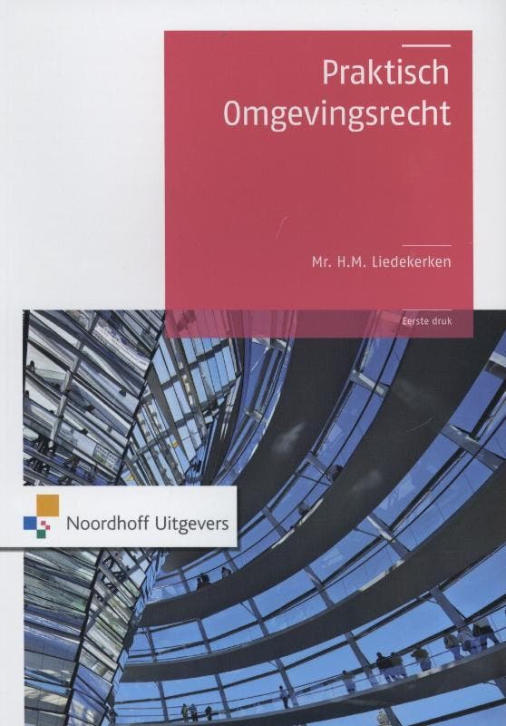 Praktisch omgevingsrecht 9789001813345 H.M. Liedekerken, Boeken, Wetenschap, Gelezen, Verzenden