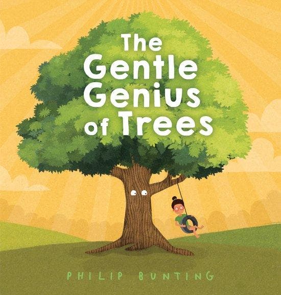 The Gentle Genius of Trees 9780593567814 Philip Bunting, Boeken, Taal | Engels, Zo goed als nieuw, Verzenden