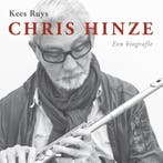 Chris Hinze | Kees Ruys | Nieuw, Verzenden, Nieuw, Kees Ruys