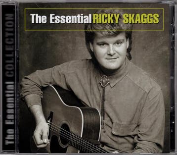 Ricky Skaggs - The Essential Ricky Skaggs, Verzenden